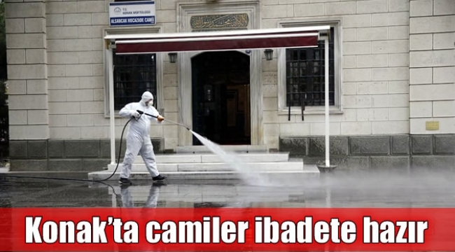 Konak'ta camiler ibadete hazır