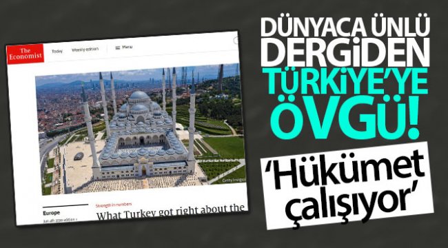 Economist dergisi, Türkiye'nin Covid-19'la mücadelesini övdü