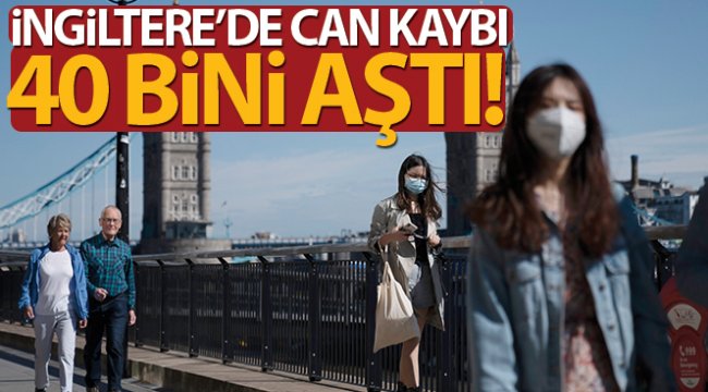 İngiltere koronavirüs vaka sayısını açıkladı