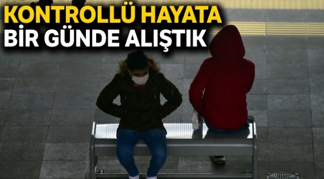 Korona sonrası kontrollü hayat