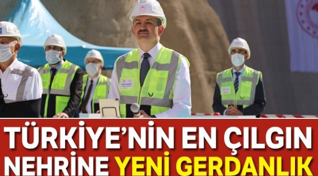 Türkiye'nin en çılgın nehrine yeni gerdanlık