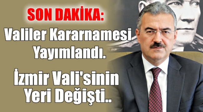 Valiler Kararnamesi Yayımlandı.