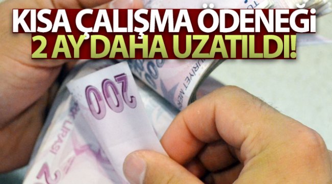 Bakan Selçuk, Kısa Çalışma Ödeneğinin 2 ay daha uzatıldığını açıkladı