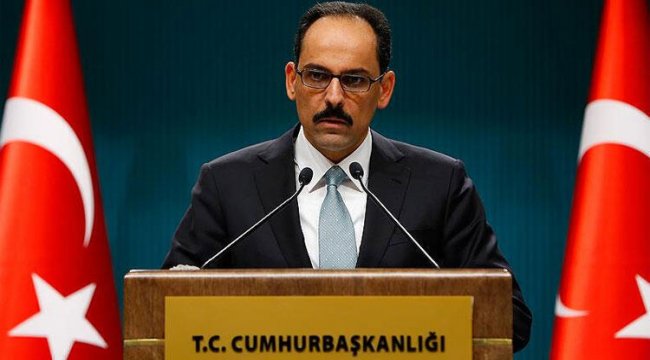 Cumhurbaşkanlığı Sözcüsü İbrahim Kalın'dan kritik görüşme