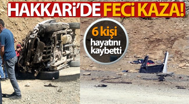 Hakkari Yüksekova'da araç uçuruma yuvarlandı: 6 ölü