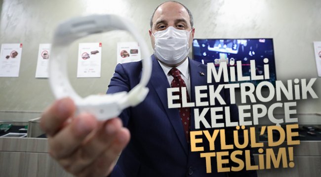 Milli elektronik kelepçe Eylül'de teslim