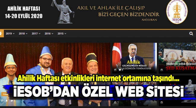 Ahilik Haftası etkinlikleri internet ortamına taşındı… İESOB'DAN ÖZEL WEB SİTESİ