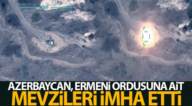 Azerbaycan, Ermeni ordusuna ait mevzileri imha etti