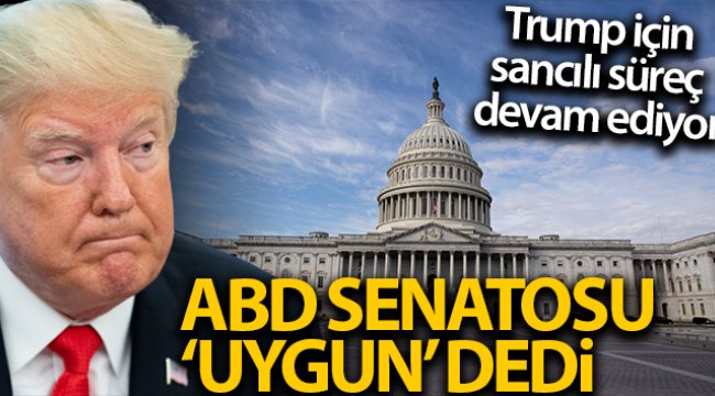 ABD Senatosu'ndan eski başkan Donald Trump'ın azil girişimi kararı