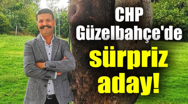 CHP Güzelbahçe'de sürpriz aday!