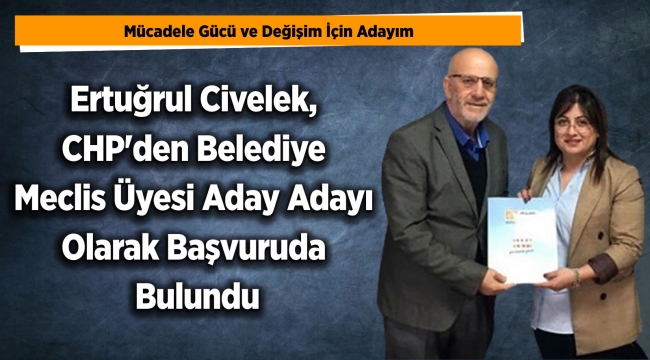 Mücadele Gücü ve Değişim İçin Adayım