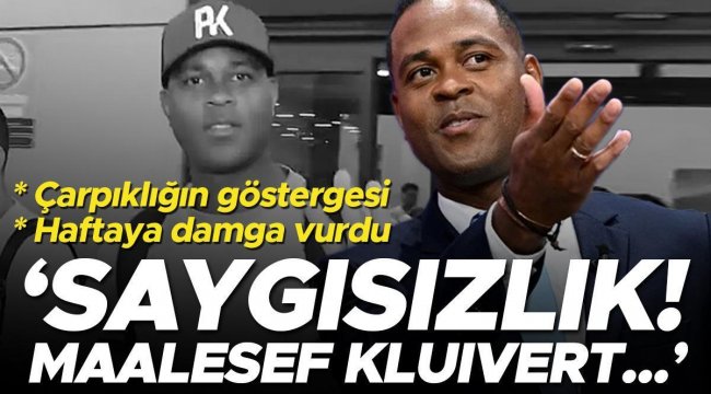 'Kluivert'a yapılan futbola saygısızlık!'