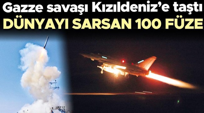 ABD, Yemen'de Husileri vurdu: Gazze savaşı Kızıldeniz'e tastı