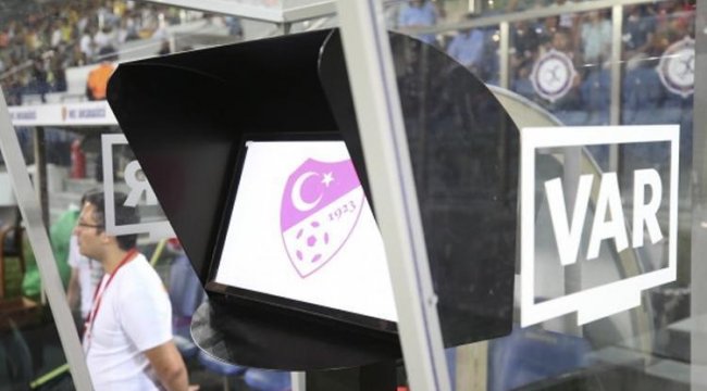 TFF, Süper Lig'de VAR kayıtlarını açıkladı!